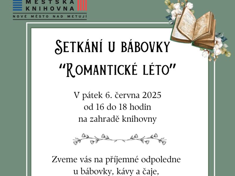 Bábovka na zahradě – „Romantické léto” Bábovka na zahradě – „Romantické léto”