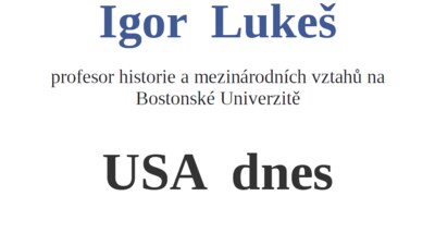 Přednáška profesora Igora Lukeše