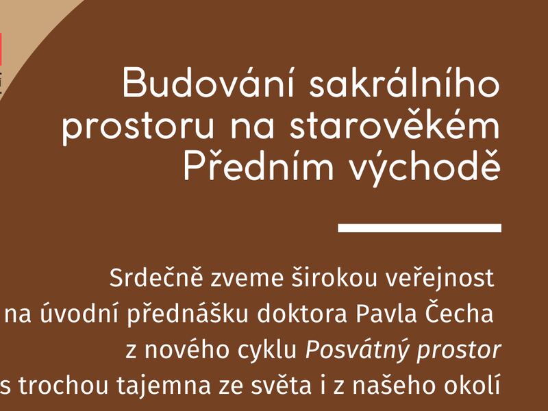 Budování sakrálního prostoru Budování sakrálního prostoru