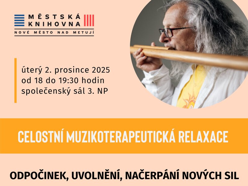 Celostní muzikoterapeutická relaxace