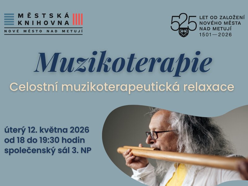 Celostní muzikoterapeutická relaxace