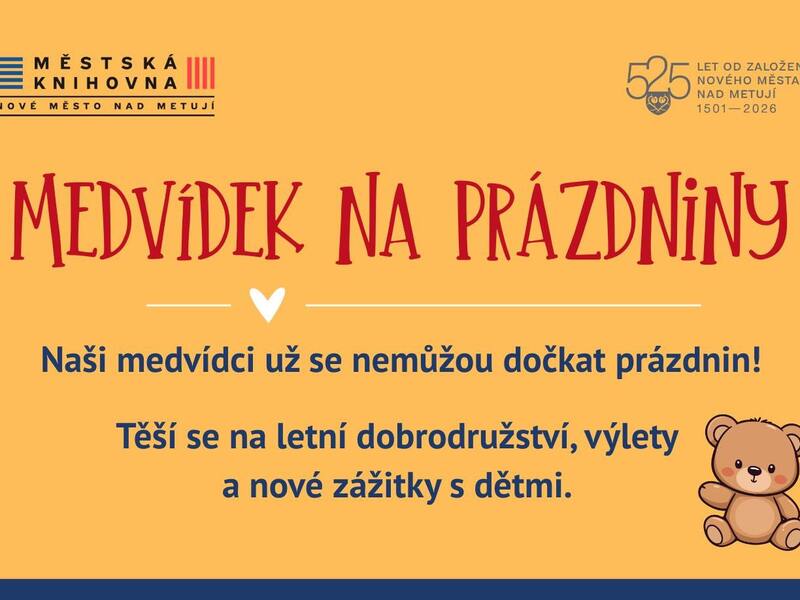 Medvídek na prázdniny Medvídek na prázdniny