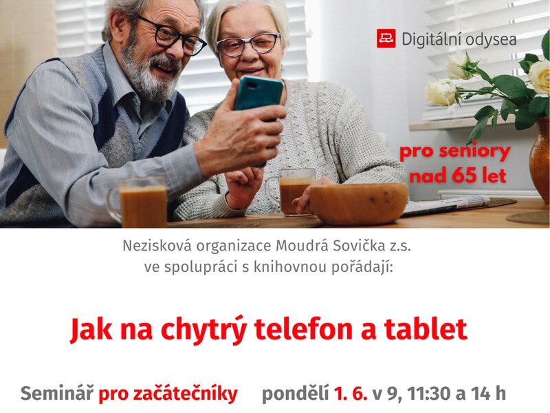 Jak na chytrý telefon a tablet – pro začátečníky Jak na chytrý telefon a tablet – pro začátečníky