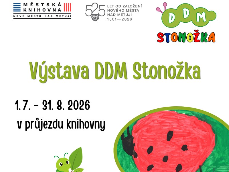 Výstava DDM Stonožka Výstava DDM Stonožka