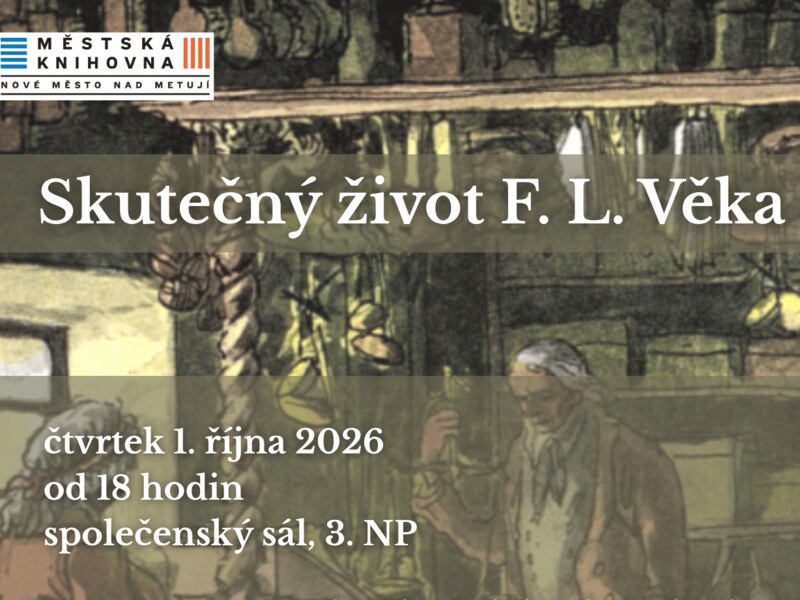 Skutečný život F. L. Věka Skutečný život F. L. Věka